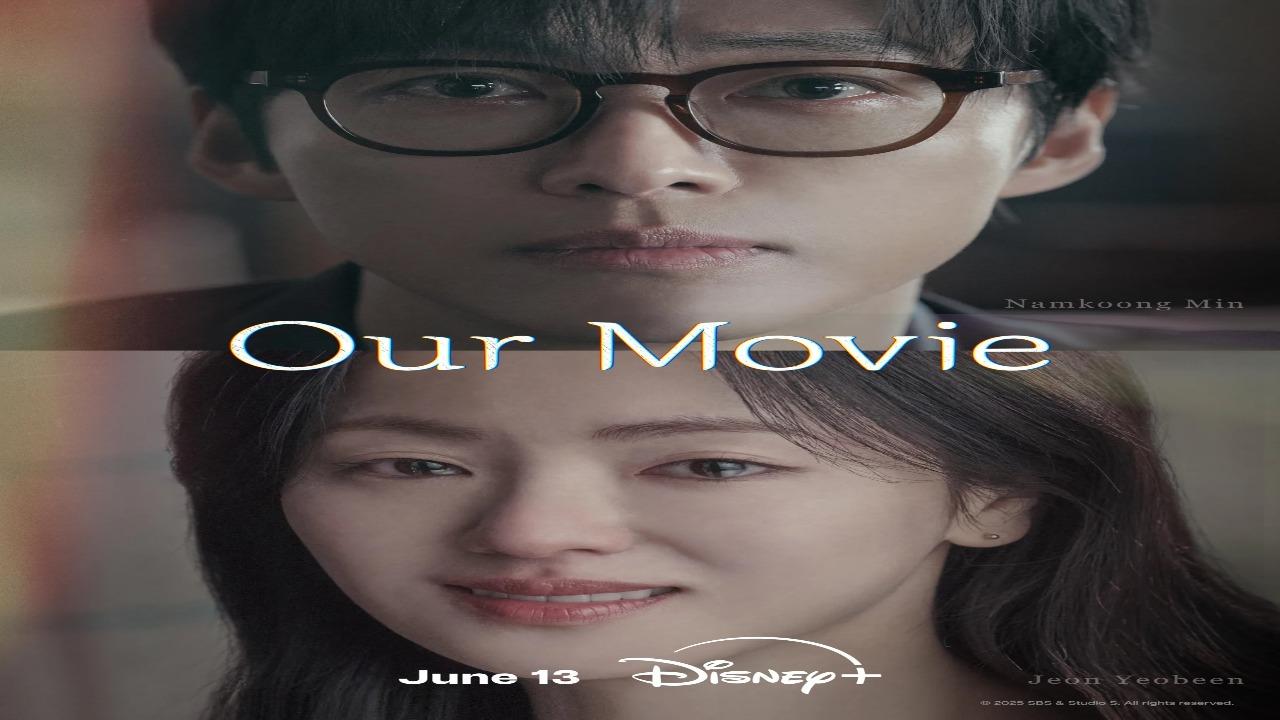 مسلسل فيلمنا Our Movie الحلقة 3 الثالثة مترجمة